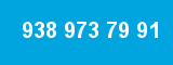 938 973 79 91